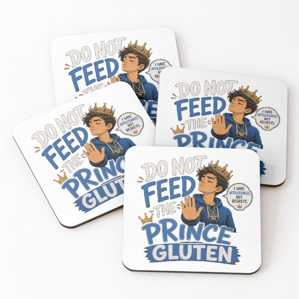 Item preview, Do Not Feed The Prince Gluten - Funny Gluten Free designed and sold by GibasVisuals.