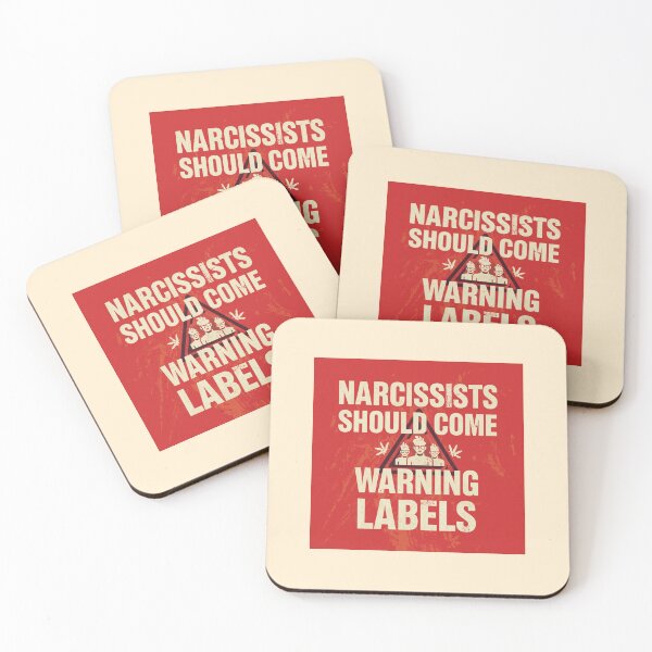 Item preview, NARCISSISTS Should Come with Warning Labels designed and sold by Nene Bird Designs.