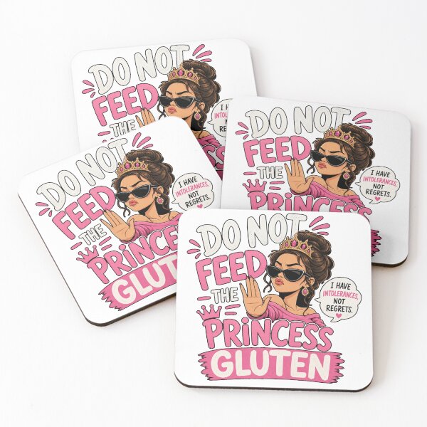 Item preview, Do Not Feed The Princess Gluten - Funny Gluten Free designed and sold by GibasVisuals.