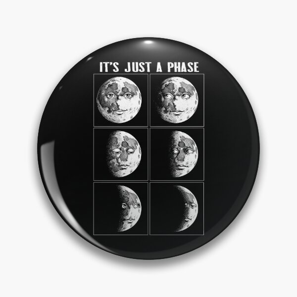 Item preview, It's Just A Phase Funny Moon Phases Astronomy Space Science designed and sold by GrandeDuc.