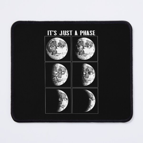 Item preview, It's Just A Phase Funny Moon Phases Astronomy Space Science designed and sold by GrandeDuc.