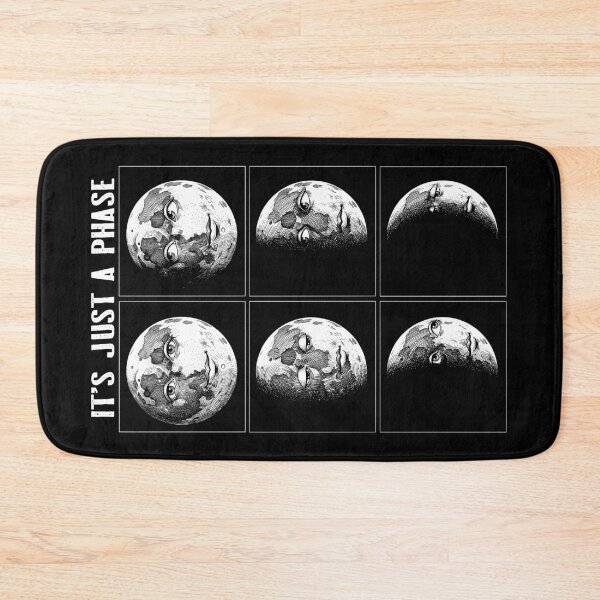 Item preview, It's Just A Phase Funny Moon Phases Astronomy Space Science designed and sold by GrandeDuc.