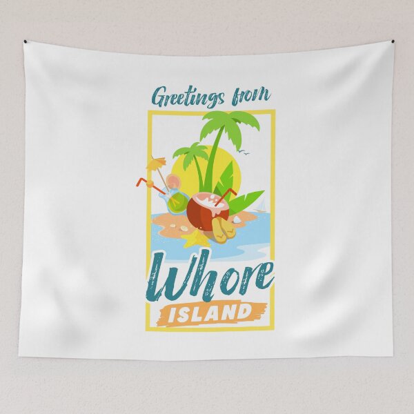 Item preview, Greetings from whore island  designed and sold by messy-nessie.