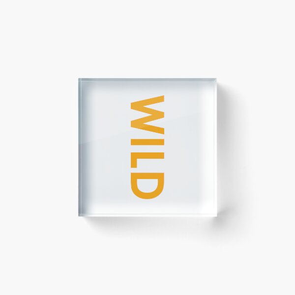 Item preview, WILD → You're born without limits  designed and sold by YOU SHOP NOW.