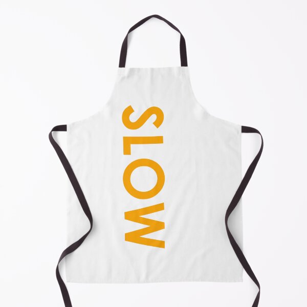 Item preview, SLOW → Always move with intention designed and sold by YOU SHOP NOW.