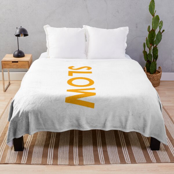 Item preview, SLOW → Always move with intention  designed and sold by YOU SHOP NOW.