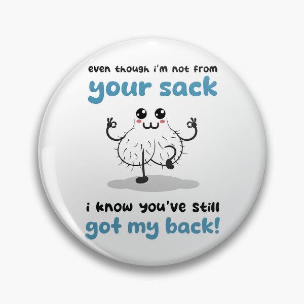 Item preview, Funny Step-Dad Even Though I'm Not From Your Sack Father's Day designed and sold by Regainbara.