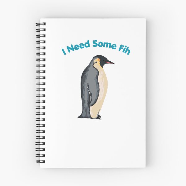 Item preview, I Need Some Fih Cute Funny Penguin  designed and sold by TeoraMotif Studio.