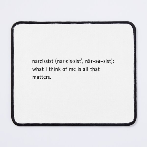 Item preview, Narcissist - Funny Definition designed and sold by Nene Bird Designs.