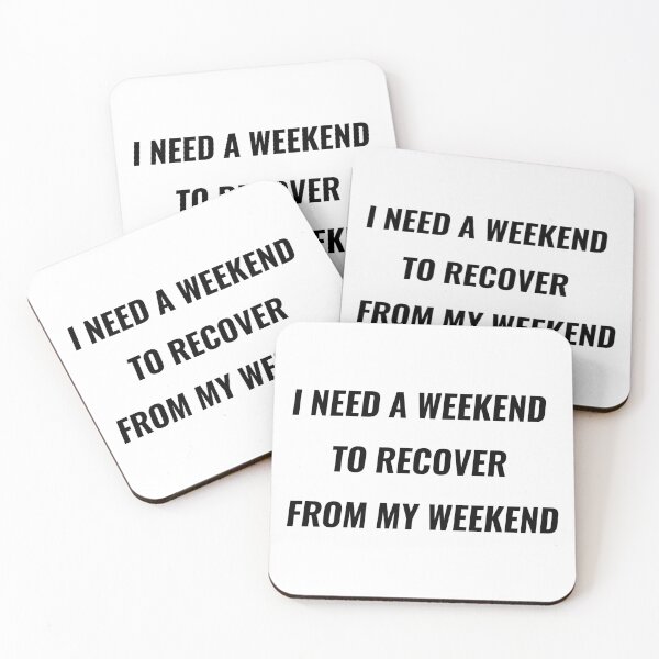 Item preview, I Need A Weekend To Recover From My Weekend T-Shirt | Uncle Jichuan designed and sold by Uncle-Jichuan.