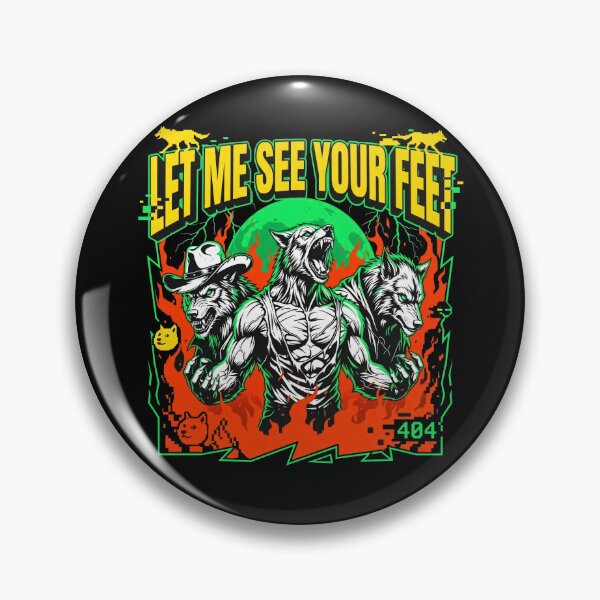 Item preview, Alpha Wolf Pack Let Me See Your Feet Gen Z Humor Meme designed and sold by Kitkin.