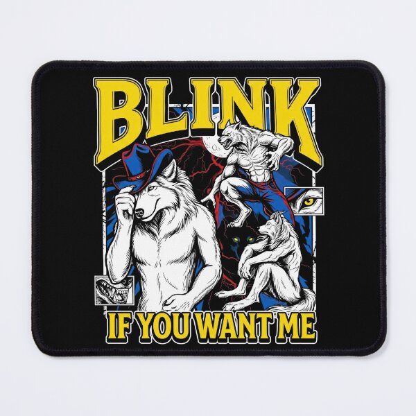 Item preview, Funny Alpha Wolf Meme Blink If You Want Me designed and sold by Kitkin.