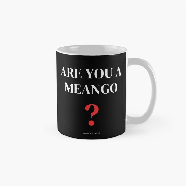 Item preview, Are You A Meango? designed and sold by MeangoStudio.