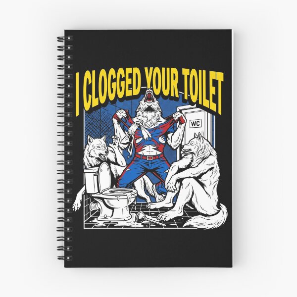 Item preview, I Clogged Your Toilet Funny Alpha Wolf Meme Stupid Brainrot designed and sold by Kitkin.