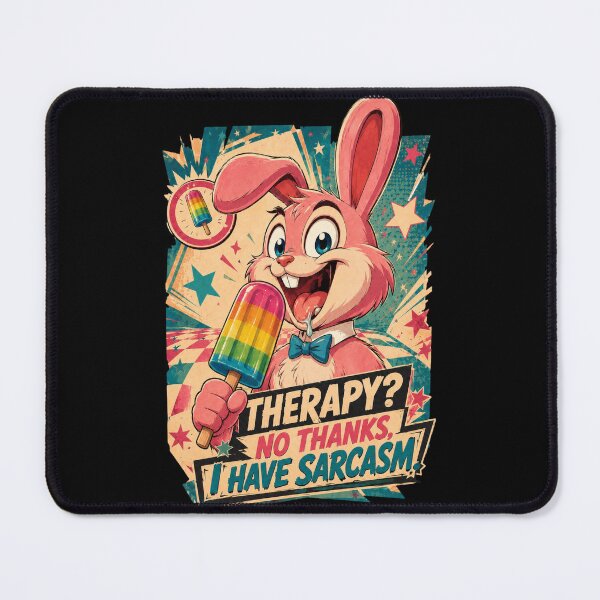 Item preview, Therapy No Thanks I Have Sarcasm Funny Bunny designed and sold by StillWildink.