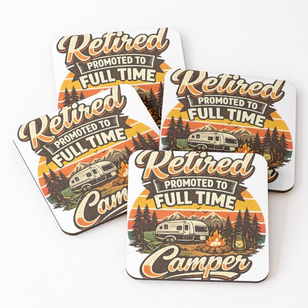 Item preview, Retired Promoted To Full Time Camper  designed and sold by CozyRetirementGifts.