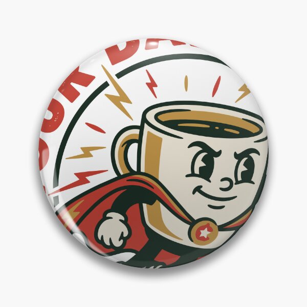 Item preview, Your Daily Hero — Badge V2 designed and sold by 1RSN.