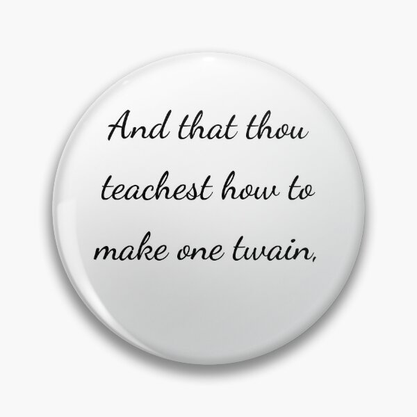 Item preview, "And that thou teachest how to make one twain," - handwriting black designed and sold by ariksworld.