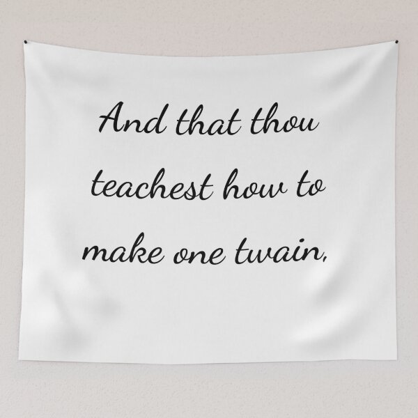 Item preview, "And that thou teachest how to make one twain," - handwriting black designed and sold by ariksworld.