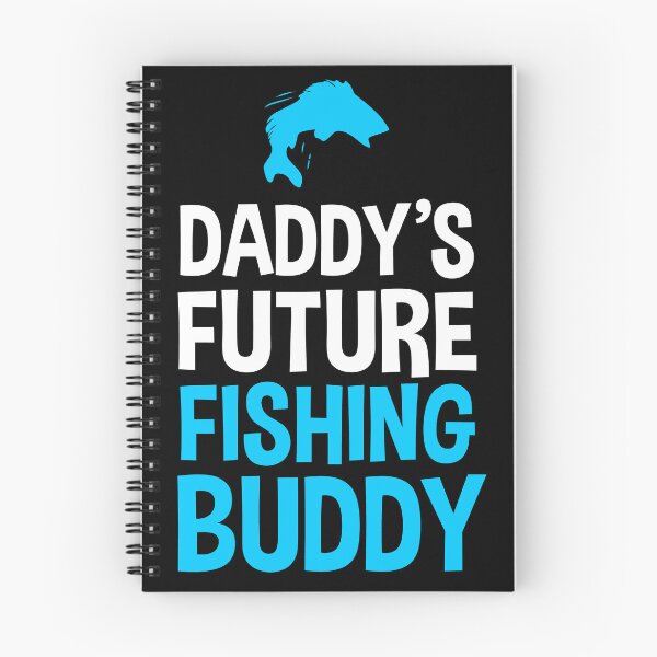 Item preview, Daddy's Future Fishing Buddy designed and sold by Holyiury.