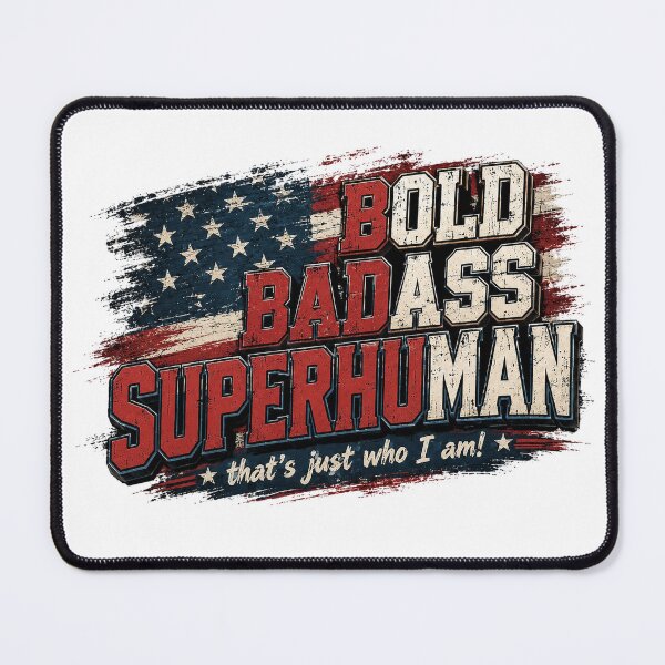 Item preview, Bold Badass Superhuman Quote designed and sold by SaryaSmyth19.