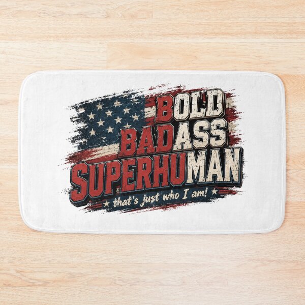 Item preview, Bold Badass Superhuman Quote designed and sold by SaryaSmyth19.