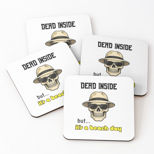 Item preview, Dead Inside - but it's a beach day! designed and sold by Cut & Paste Productions.