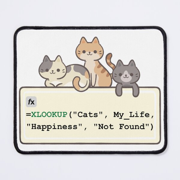 Item preview, XLOOKUP My Life for Happiness - Funny Data Analyst & Cat Mom/Dad Design. designed and sold by spreadsheetcafe.