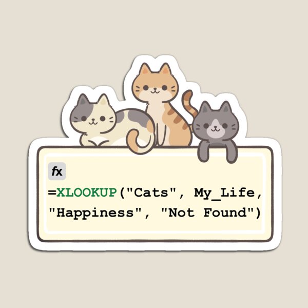 Item preview, XLOOKUP My Life for Happiness - Funny Data Analyst & Cat Mom/Dad Design. designed and sold by spreadsheetcafe.