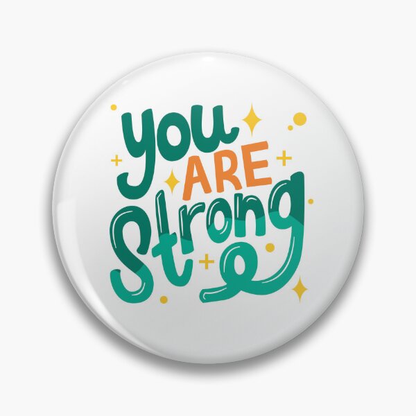 Item preview, You Are Strong Motivational Positive Affirmation Mental Health Gift designed and sold by designcolossal.