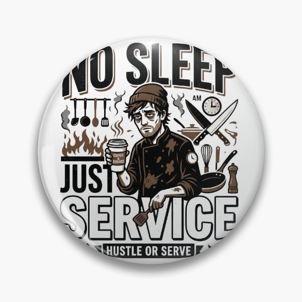 Item preview, No Sleep Just Service - Funny Exhausted Chef Design designed and sold by BrewChef.