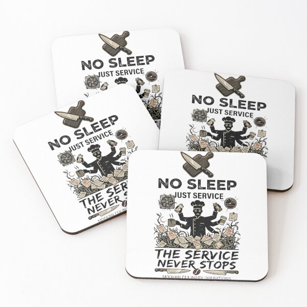 Item preview, No Sleep Just Service - Sarcastic Restaurant Life & Barista Graphic designed and sold by BrewChef.