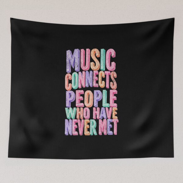 Item preview, Music connects people who have never met designed and sold by Pflugart.