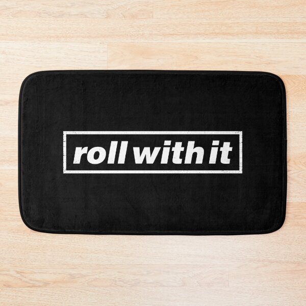 Item preview, Just Roll With It - Britpop Attitude designed and sold by unrealindeed.