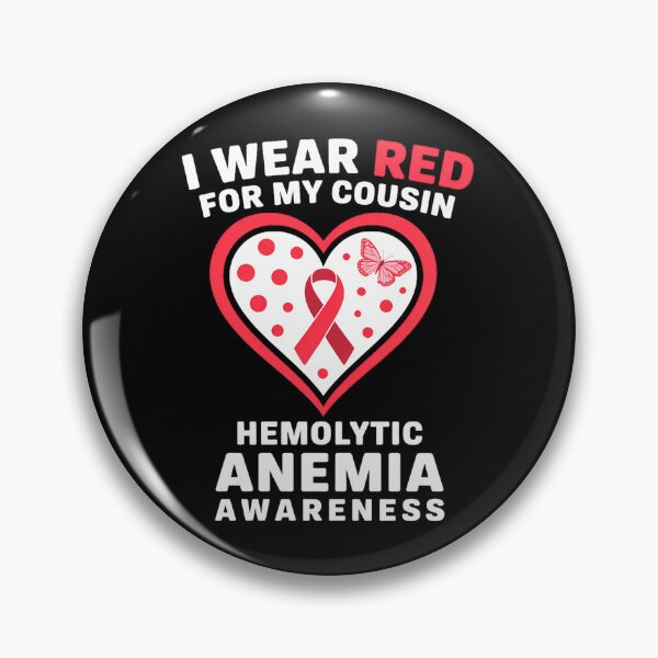 Item preview, I WEAR RED FOR MY COUSIN RED HEMOLYTIC ANEMIA AWARENESS designed and sold by SapfireStuArt.