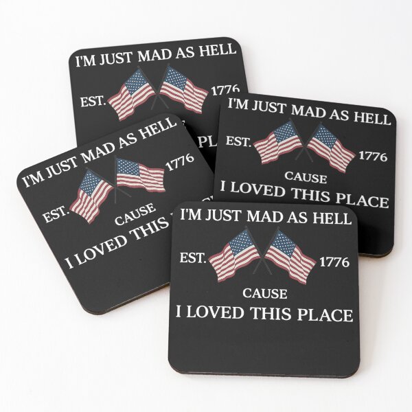 Item preview, i'm fust mad as hell'cause i loved this place est 1776 designed and sold by CAnastazyshop.