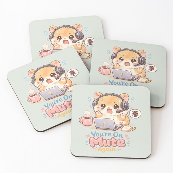 Item preview, Cute Kawaii Hamster "You're On Mute Again" | Funny Work From Home Meme designed and sold by PopCulturePixel.