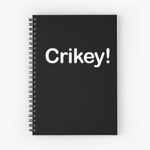 Item preview, Crickey! Bold Aussie Exclamation white Text Design designed and sold by EmeraldeaArt.