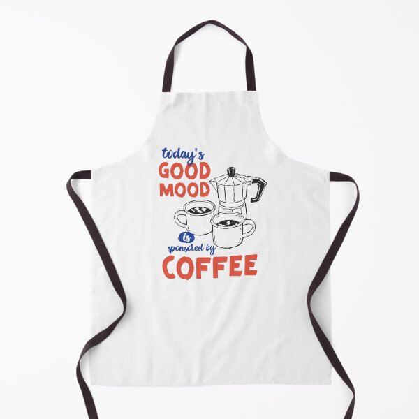 Item preview, Today's Good Mood Is Sponsored by Coffee designed and sold by CoffeeHanddrawn.