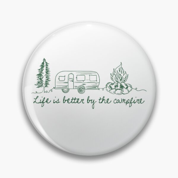 Item preview, Life Is Better By The Campfire designed and sold by Nadoor.