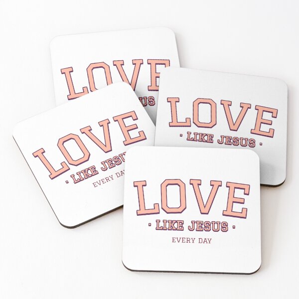 Item preview, Love like Jesus every day designed and sold by GlimmerAura.