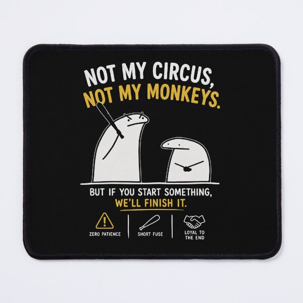 Item preview, Not my circus meme designed and sold by Soffar-So-good.