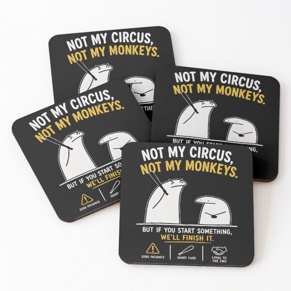 Item preview, Not my circus meme designed and sold by Soffar-So-good.