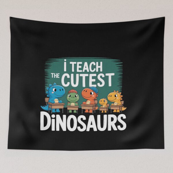 Item preview, I Teach The Cutest Dinosaurs Back to School designed and sold by SapfireStuArt.