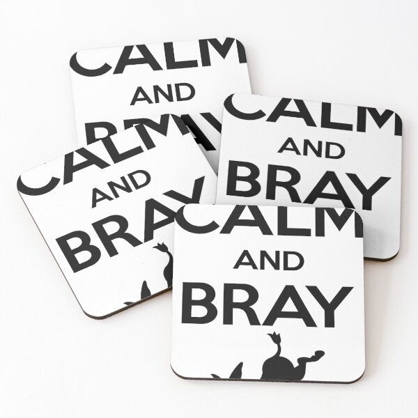 Item preview, Keep Calm and Bray (BLK) designed and sold by spacepupsilver.