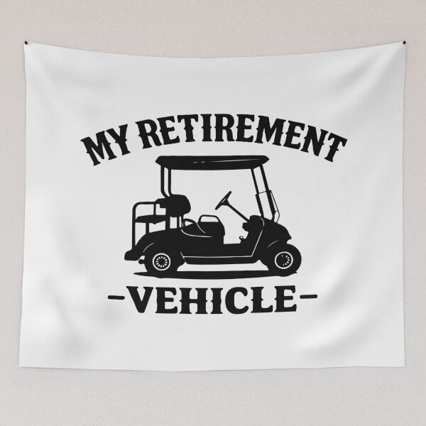 Item preview, My Retirement Vehicle,Funny Golf designed and sold by CloudyPress.