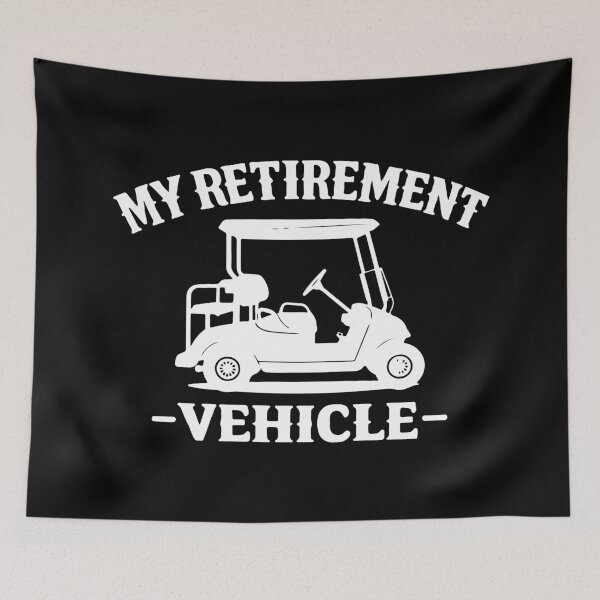 Item preview, My Retirement Vehicle,Funny Golf designed and sold by CloudyPress.