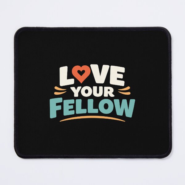 Item preview, Love Your Fellow Kindness Quote Heart Bold Art designed and sold by crouchingpixel.