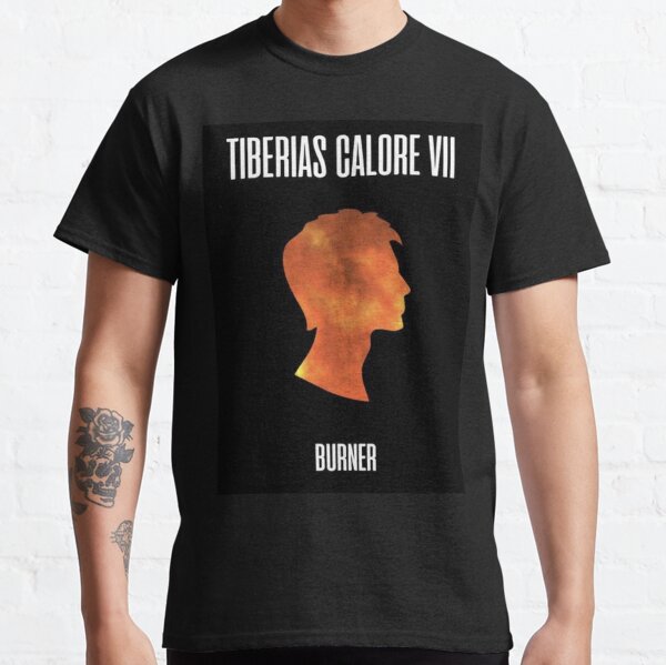 Tiberias - Burner Classic T-Shirt