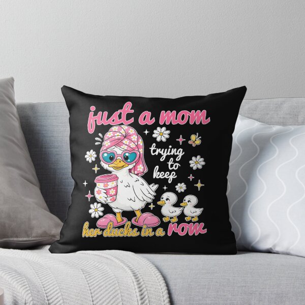 Item preview, Just A Mom Trying To Keep Her Ducks In A Row designed and sold by Nadoor.